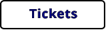 Tickets