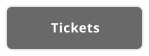 Tickets